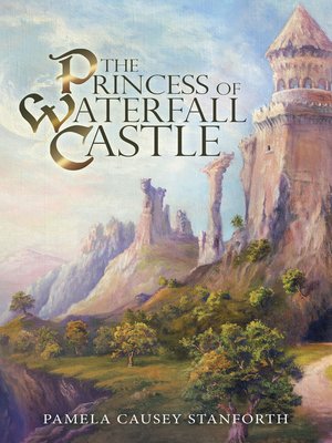 cover image of The Princess of Waterfall Castle